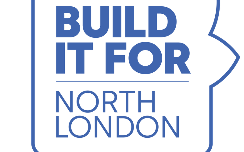 Build it for North London